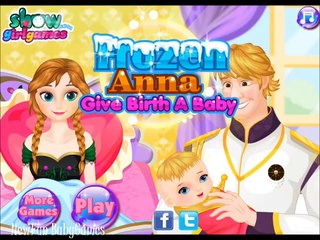 Frozen Princess Anna Give Birth A Baby-Full Gameplay for Little Kids-Baby Birth Game Movies