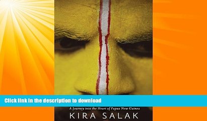 READ BOOK  Four Corners: A Journey into the Heart of Papua New Guinea FULL ONLINE