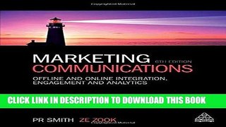 [PDF] Marketing Communications: Offline and Online Integration, Engagement and Analytics Full Online