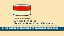 [Ebook] Creating a Sustainable Brand: A Guide to Growing the Sustainability Top Line (DoShorts)