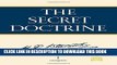 [EBOOK] DOWNLOAD The Secret Doctrine: The Synthesis of Science, Religion, and Philosophy GET NOW