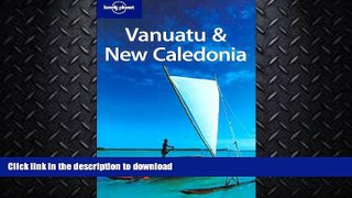 EBOOK ONLINE  Lonely Planet Vanuatu   New Caledonia (Country Guide)  PDF ONLINE