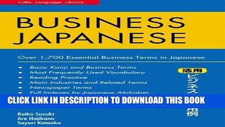 [PDF] Business Japanese: Over 1,700 Essential Business Terms in Japanese (Tuttle Language Library)