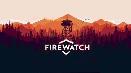 Firewatch Soundtrack - Prologue