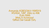 HONDA  CBF  Altro cc 498