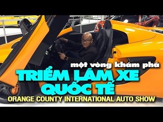Một vòng khám phá Triển lãm Xe Quốc tế Quận Cam trước giờ khai mạc