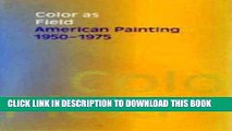 Best Seller Color as Field: American Painting, 1950-1975 (American Federation of Arts) Free Read