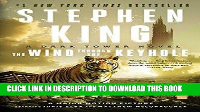 [PDF] The Wind Through the Keyhole: A Dark Tower Novel (The Dark Tower) Full Online