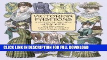 Ebook Victorian Fashions: A Pictorial Archive, 965 Illustrations (Dover Pictorial Archive) Free