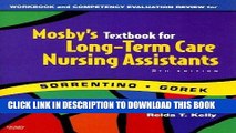 [READ] EBOOK Workbook and Competency Review for Mosby s Textbook for Long-Term Care Nursing