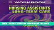 [FREE] EBOOK Workbook for Basic Skills for Nursing Assistants in Long-Term Care, 1e BEST COLLECTION