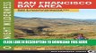 Best Seller One Night Wilderness: San Francisco Bay Area: Quick and Convenient Backpacking Trips