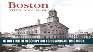 Ebook Boston Then and Now (Then   Now Thunder Bay) Free Read