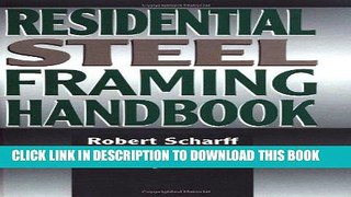 [PDF] Residential Steel Framing Handbook Full Online