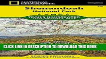 Ebook Shenandoah National Park (National Geographic Trails Illustrated Map) Free Read