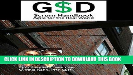 [PDF] GSD Scrum Handbook: Agile for the Real World Full Online