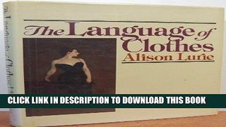 Ebook The Language of Clothes Free Read