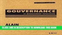 [PDF] Â« Gouvernance Â»: Le management totalitaire Popular Collection