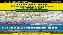 Best Seller Glacier and Waterton Lakes National Parks (National Geographic Trails Illustrated Map)