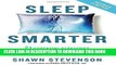 Best Seller Sleep Smarter: 21 Essential Strategies to Sleep Your Way to A Better Body, Better