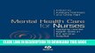 [READ] EBOOK Mental Health Care for Nurses: Applying Mental Health Skills in the General Hospital