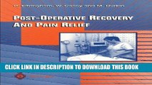 [READ] EBOOK Post-Operative Recovery and Pain Relief ONLINE COLLECTION