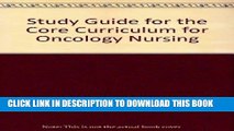 [READ] EBOOK Study Guide for the Core Curriculum for Oncology Nursing, 3e BEST COLLECTION