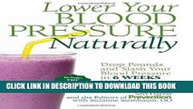 Best Seller Lower Your Blood Pressure Naturally: Drop Pounds and Slash Your Blood Pressure in 6