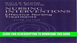 [FREE] EBOOK Nursing Interventions: Effective Nursing Treatments BEST COLLECTION