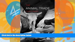 Big Deals  The Animal Trade: Evolution, Ethics and Implications  Best Seller Books Best Seller