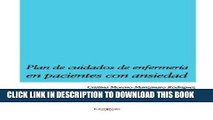 [FREE] EBOOK Plan de cuidados de enfermerÃ­a en pacientes con ansiedad (Spanish Edition) BEST