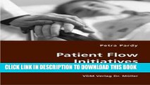 [FREE] EBOOK Patient Flow Initiatives- Influenced by Organizational Culture ONLINE COLLECTION