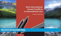 Books to Read  Non-International Armed Conflicts in International Law  Full Ebooks Most Wanted
