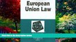 Big Deals  European Union Law in a Nutshell (Nutshell Series)  Full Ebooks Most Wanted