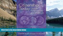 Big Deals  Citizenship Today: Global Perspectives and Practices  Best Seller Books Best Seller
