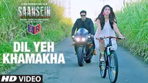 Dil Yeh khamakha - Saasein [2016] Song By Armaan Malik FT. Rajneesh Duggal & Sonarika Bhadoria [FULL HD] - (SULEMAN - RECORD)