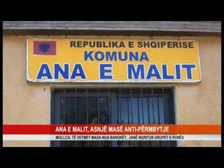 ANA E MALIT, ASNJË MASË ANTI-PËRMBYTJE