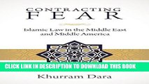 Ebook Contracting Fear: Islamic Law in the Middle East and Middle America Free Read