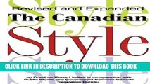 Best Seller The Canadian Style: A Guide to Writing and Editing Free Download