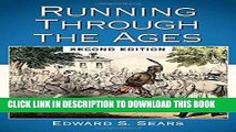 Best Seller Running Through the Ages, 2d Ed. Free Read