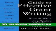 Best Seller Guide to Effective Grant Writing: How to Write a Successful NIH Grant Application Free