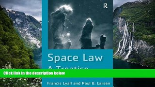 Deals in Books  Space Law: A Treatise  Premium Ebooks Online Ebooks