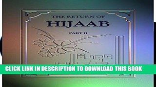 Best Seller The Return of HijÃ¢b Part II: The Woman between the Honour of Islam and the Disgrace