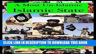 Ebook A Most Un-Islamic Islamic State Free Download