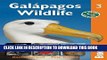 Best Seller Galapagos Wildlife (Bradt Travel Guide. Galapagos Wildlife) Free Read