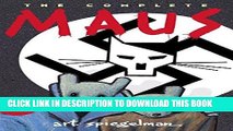 [DOWNLOAD] PDF Maus: A Survivor s Tale Collection BEST SELLER