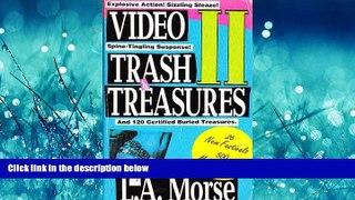 READ book  Video Trash   Treasures  FREE BOOOK ONLINE
