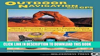Ebook Outdoor Navigation with GPS Free Read