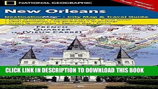 Ebook New Orleans (National Geographic Destination City Map) Free Read