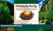 Books to Read  Protecting Your Nest Egg: Fraud Protection for Senior Citizens from Con Artists,